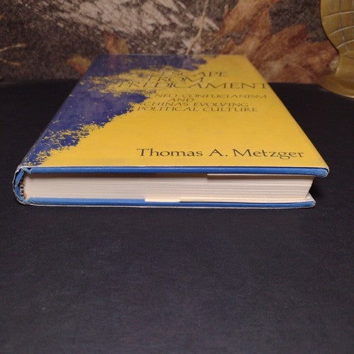 Escape From Predicament by Thomas Metzger -Hardcover -1977 -Chinese Politics