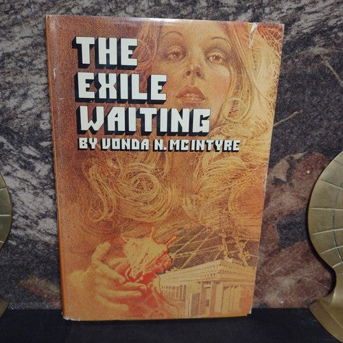 The Exile Waiting by Vonda McIntyre -Hardcover 1975 -Vintage Sci Fi/Fantasy -BCE