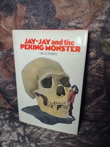 JAY-JAY AND THE PEKING MONSTER by Hal G. Evarts -HARDCOVER -1978 -1st Printing