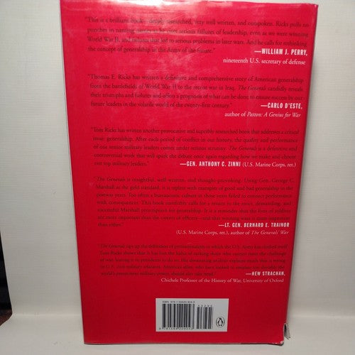 The Generals : American Military Command from World War II to Today by Thomas E.