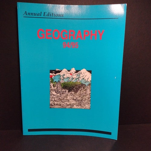 Annual Editions: Geography 94/95 -Paperback -9th Edition -Geographic Science