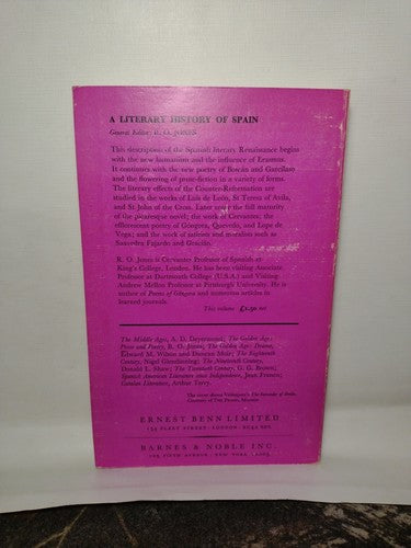 A Literary History Of Spain: The Golden Age, Prose and Poetry By R.O. Jones 1971