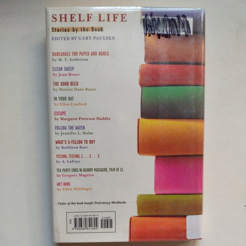Shelf Life : Stories by the Book by Gary Paulsen 2003, Hardcover