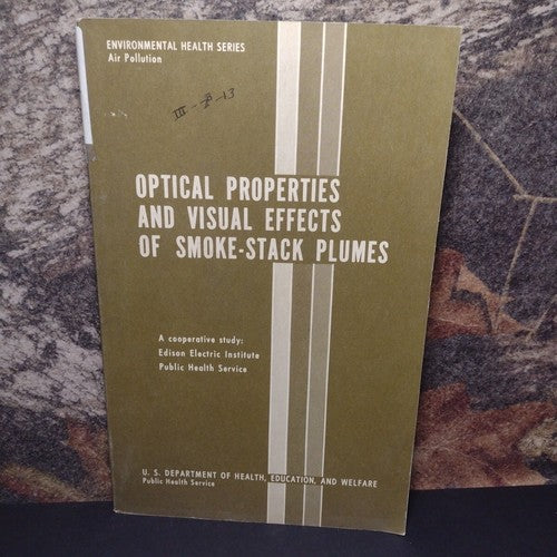 Environmental Health: Optical Properties and Visual Effects of Smokestack Plumes