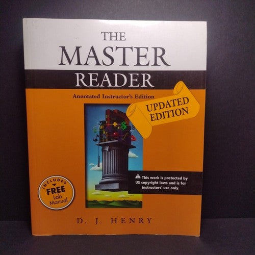 The Master Reader: Annotated Instructor's Edition by D. J. Henry -Paperback 2006