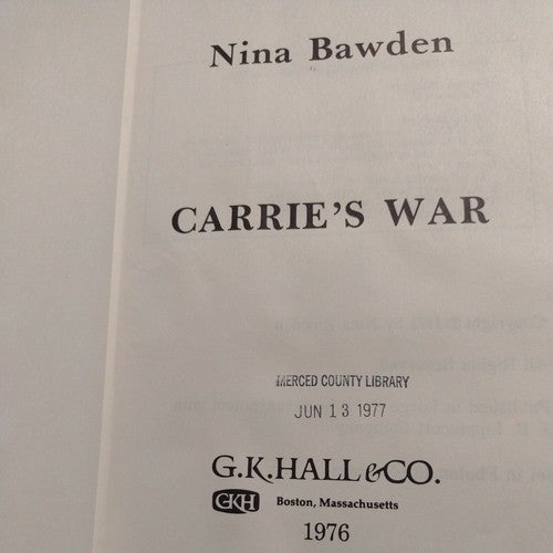 Carrie's War by Nina Bawden -1976 -Library Binding Hardcover -Large Printing