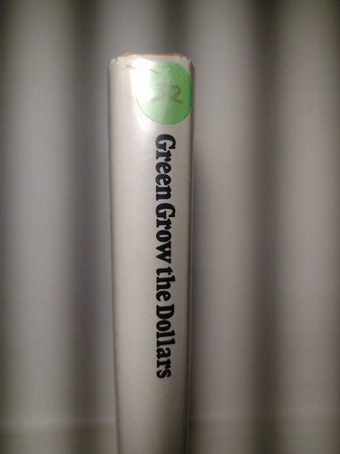 Green Grow the Dollars by Emma Lathen  -1982 -HCwDJ -ExLibrary -Mystery/Thriller