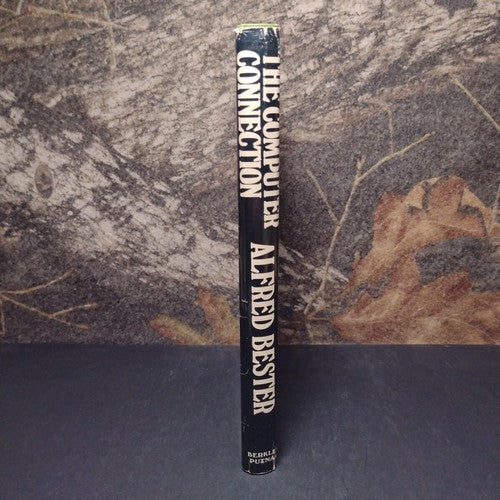 The Computer Connection by Alfred Bester -Hardcover -1975 -Book Club Edition