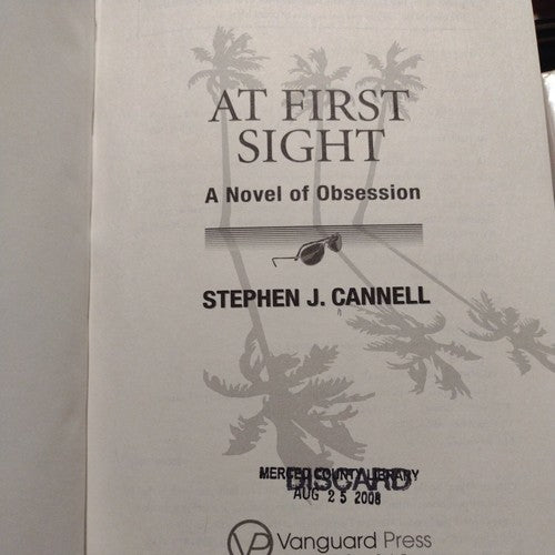At First Sight: A Novel of Obsession by Perseus -2008 -Hardcover
