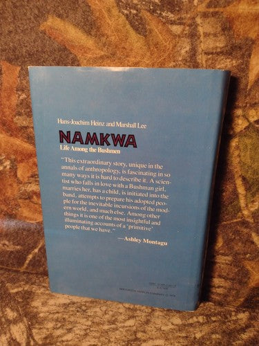Namkwa: Life Among the Bushmen by Hans-Joachim Heinz -Hardcover -1979 -1st US ED
