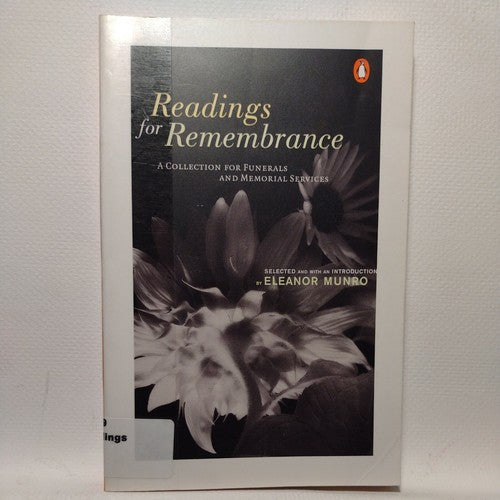 Readings for Remembrance : A Collection for Funerals and Memorial Services by E…
