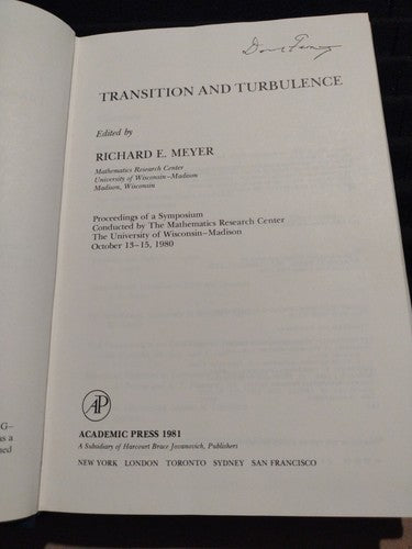 TRANSITION AND TURBULENCE: PROCEEDINGS OF A SYMPOSIUM By Richard Ernst Meyer.
