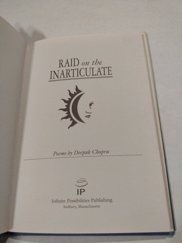 Raid on the Inarticulate Poems by Deepak Chopra 1st Edition( 1996) HCwDJ