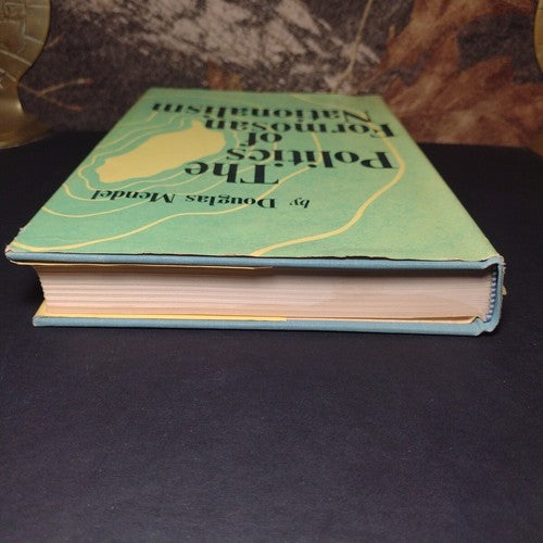 The Politics of Formosan Nationalism by Douglas Mendel -1970 -Hardcover -China