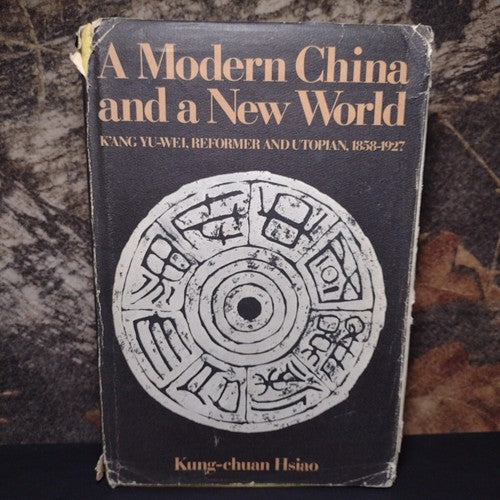 A Modern China and a New World by Kung-chuan Hsiao -Hardcover -1975 -Anthropol.