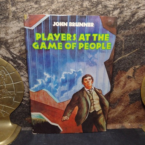 Players at the Game of People by John Brunner -Hardcover -1980 -Book Club Ed.