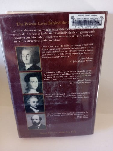 Descent from Glory : Four Generations of the John Adams Family by Paul C. Nagel,