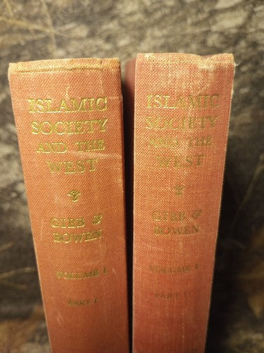 Islamic Society and the West Volume I, Part I & 2 Gibb & Bowen 1965 HC