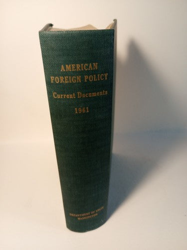 American Foreign Policy Current Documents 1961 Hc