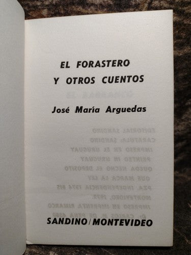 El Forastero Y Otros Cuentos by Jose Arguedas -1972 -Paperback -Spanish Lit.