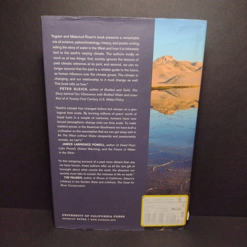 The West Without Water: What Past Floods, Droughts, and Other Climatic Clues...