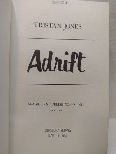 Adrift by Tristan Jones -1980 -HCwDJ -1st Print