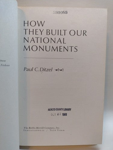 How They Built Our National Monuments By Paul Ditzel -1976 -HCwDJ -ExLibrary