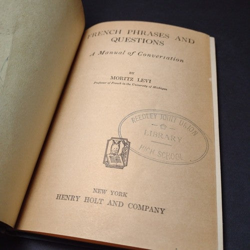 French Phrases and Questions by Moritz Levi -Hardcover -1920 -Vintage French Lit
