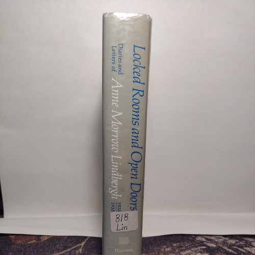 Locked Rooms and Open Doors by Anne Morrow Lindbergh -1st Ed. Hardcover -1974