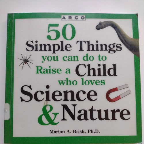 50 Simple Things : Science by Marion A. Brisk (1997, paperback