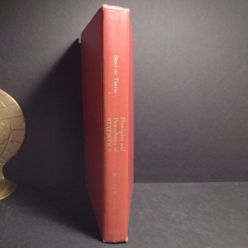 Principles and Procedures of Statistics by Robert G. D. Steel -1960 Hardcover