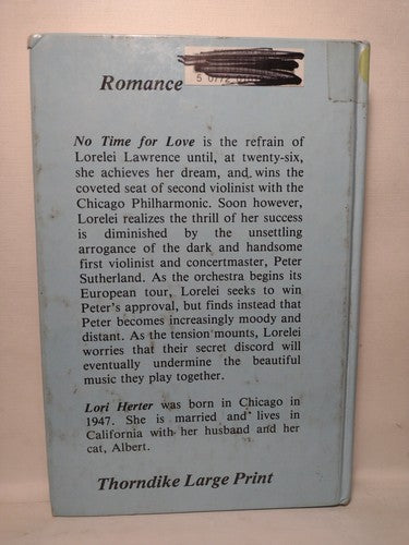 Thorndike Large Print: No Time For Love By Lori Herter -1981 -HCnoDJ -ExLibrary