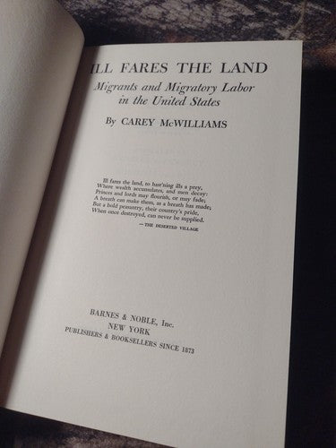 Ill Fares the Land by Carey McWilliams -1967 -Reprint -Hardcover -Literature