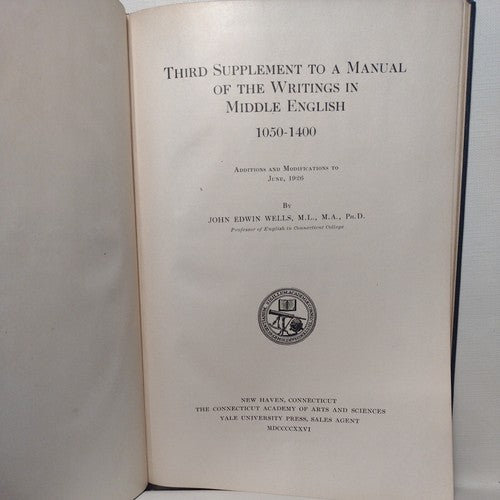 A Manual Of Middle English, 1050-1400 By John Wells -3rd & 4th Supplement  1929