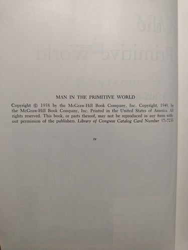 Man In The Primitive World by Adamson Hoebel -1957 -HCnoDJ -2nd Edition