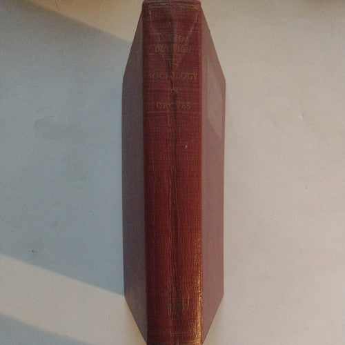 An Introduction to Sociology Ernest R. Groves 1932 Hardcover  Rev 1st Printing
