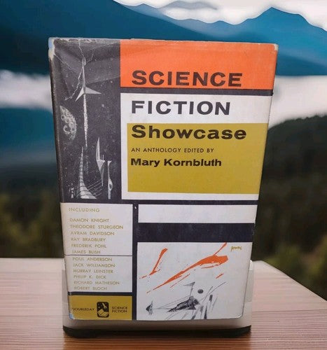 Science Fiction Showcase by Mary Kornbluth -Book Club Edition -Hardcover -1959