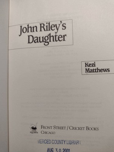 John Riley's Daughter by Kezi Matthews (2000, Hardcover) First Edition