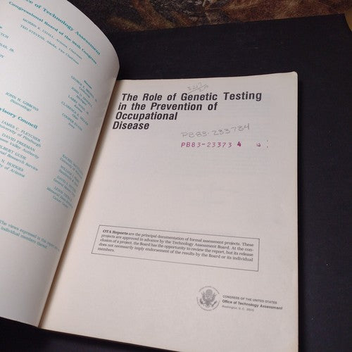 The Role of Genetic Testing in the Prevention of Occupational Disease, 1983 PB