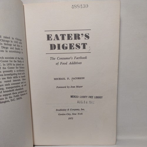 EATER'S DIGEST; THE CONSUMER'S FACT-BOOK OF FOOD ADDITIVES By Michael F