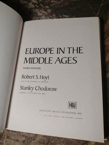 Europe in the Middle Ages: Third Edition by Robert S. Hoyt -1976 -Hardcover