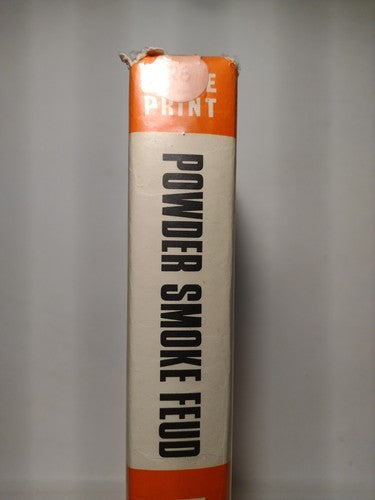 Ulverscroft Large Print: Powder Smoke Feud By William MacLeod Raine -1978 -HC