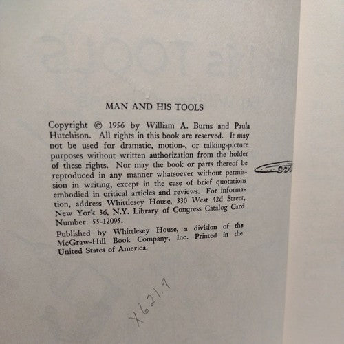 Man And His Tools, By William A. Burns (1956)