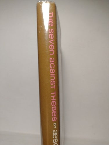 The Seven Against Thebes By Æschylus -1978 -HCwDJ -1st Print Classic Literature