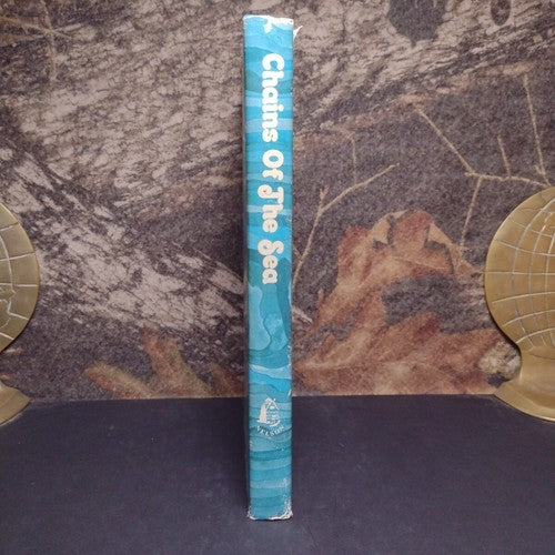 Chains of the Sea by George Alec Effinger -Hardcover -1973 -Book Club Edition
