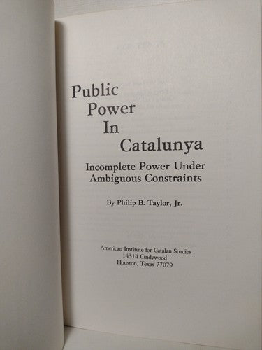Public Power In Catalunya by Philip B. Taylor -1983 -Paperback -Social Science