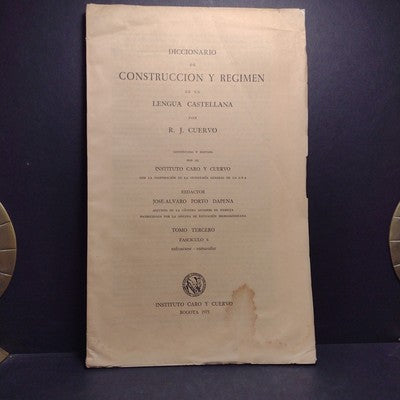 Diccionario De Construccion Y Regimen De La Lengua Castellana Tomo 3, Fas. 1-7