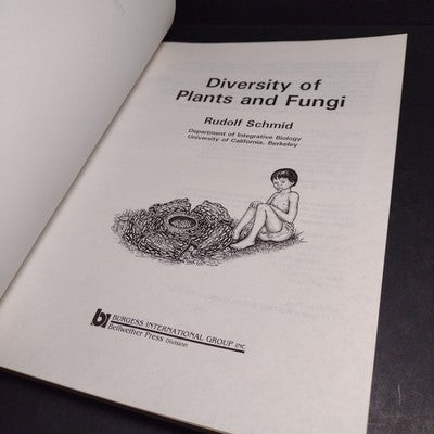 Diversity Of Plants And Fungi By Rudolf Schmid - 1992 Paperback - 2nd Printing