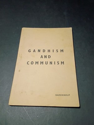 Gandhism and Communism: Principles and Technique Ram Swarup 1955 first edition