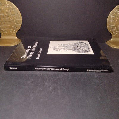 Diversity Of Plants And Fungi By Rudolf Schmid - 1992 Paperback - 2nd Printing